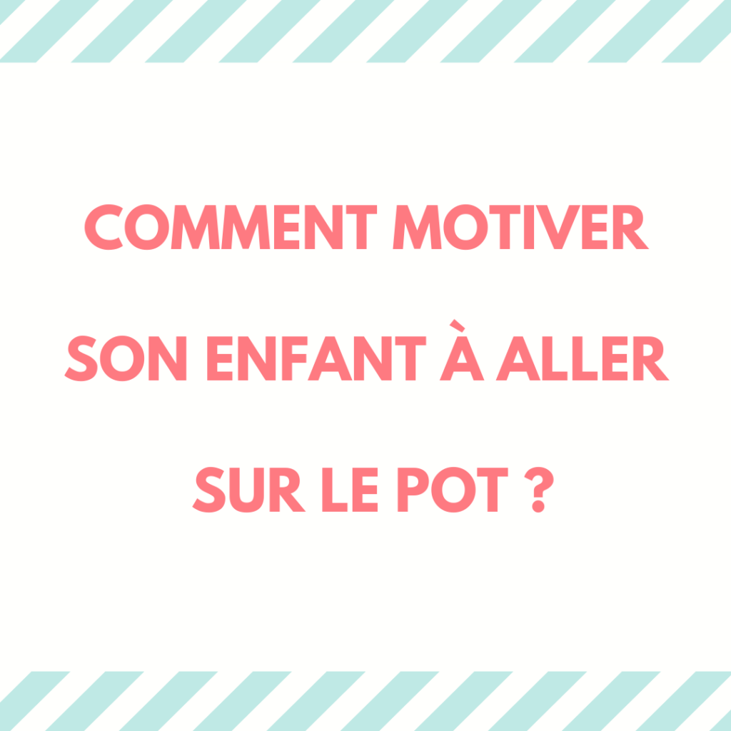 Apprendre la propreté